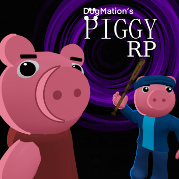 DogMation's Piggy RP