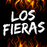 ¡LOS FIERAS!