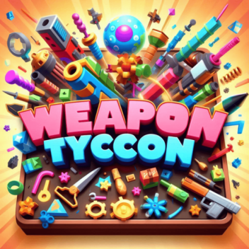 weapon tycoon