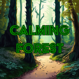 Calming Forest