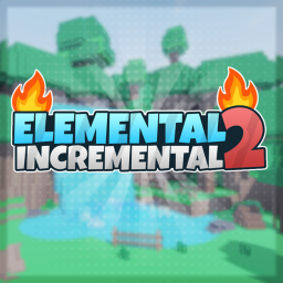 [UPDATE!] Elemental Incremental 2