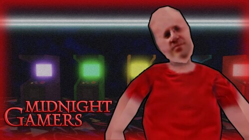 Midnight Gamers [HORROR]