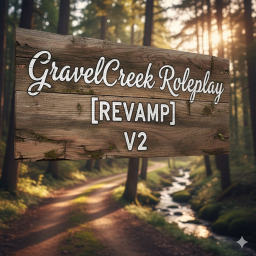 GravelCreek Roleplay [REVAMP V2]