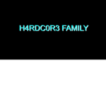 H4RDC0R3 FAMILY
