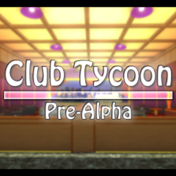 Club Tycoon - (Beta)