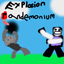 Explosion Pandemonium (BETA TESTING)
