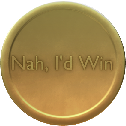 Nah, I'd Win | Collector's Coin Roblox item