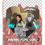 Annoying people (+Ems)