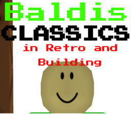 Baldi's Classics in Retro and Building