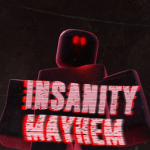 Insanity Mayhem