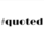 #quoted