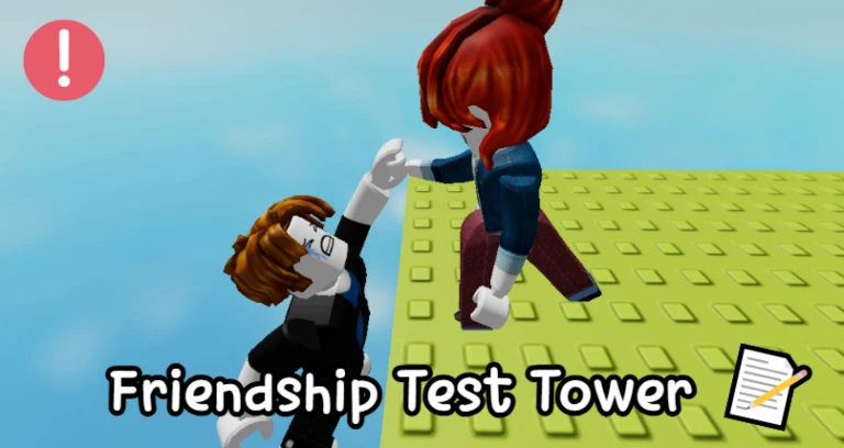 Friendship Test Tower