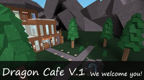 Dragon Cafe (V.1) GRAND OPENING