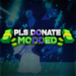 PLS DONATE MODDED [NEW] 💰