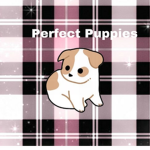 Pᴇʀғᴇᴄᴛ Pᴜᴘᴘɪᴇs
