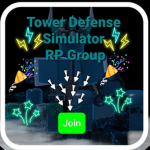 Tower Defense Simulator RP Group