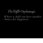 The Triffle Orphanage.