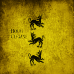 \/ / House Clegane \ \/