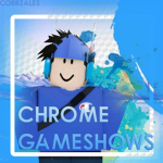 Chrome Gameshows