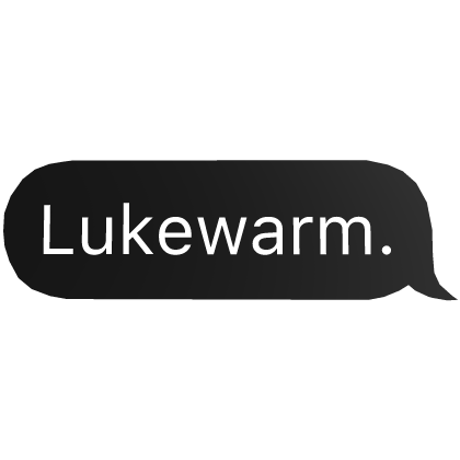 Lukewarm