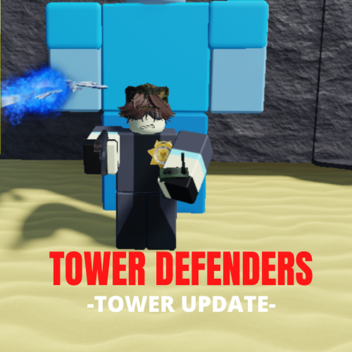 Tower Defenders [ALPHA]