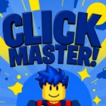 Click Master!🖱️ (NEW!!!💥)