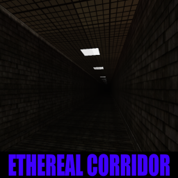 Ethereal Corridor