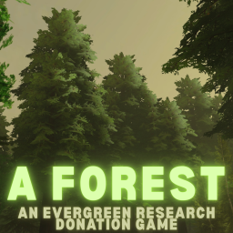 A Forest [For Donating]