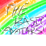 <|>The<|>Basic<|>Avatars<|>
