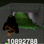 Da Hood Selling $
