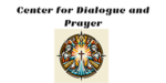 Center for Dialogue and Prayer