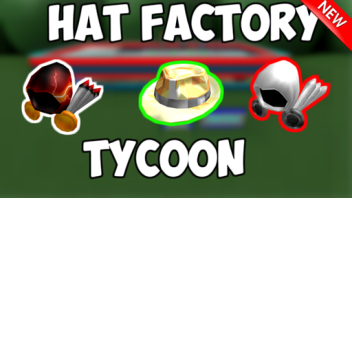 Hat Factory Tycoon