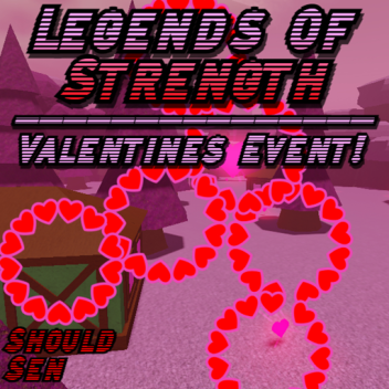 ❤️ Legends Of Strength