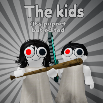 The kids (Alpha)
