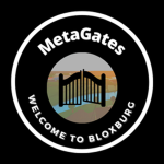 MetaGates Bloxburg