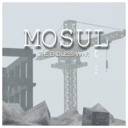 Endless War: Mosul, Nineveh Governorate, Iraq