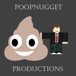 poopnugget productions