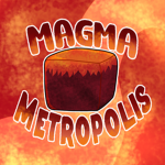 Magma Metropolis