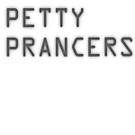 Petty Prancers™