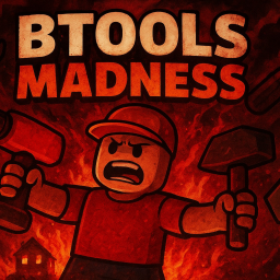 😈BTOOLS MADNESS😈