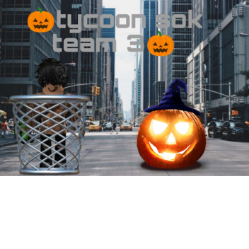 tycoon sok team 3[🎃HALLOWEN UPDATE🎃]