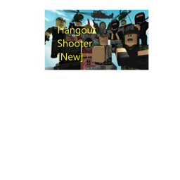 Hangout Shooter new