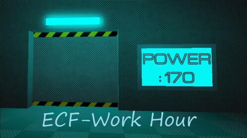 The ECF - Work Hour (??? Event)