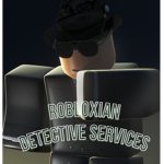 |RDS| Robloxian Detective Services