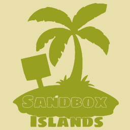 Sandbox Islands (PRIVATE ISLANDS SOON)