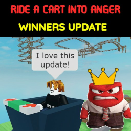 Ride A Cart Into Anger [ WINNERS UPDATE ]