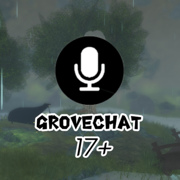 GroveChat PLUS🔊