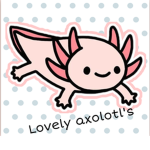 Lovely Axolotl’s