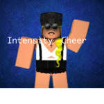 ~❇~Intensity Cheer~❇~