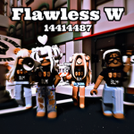 Flawless W